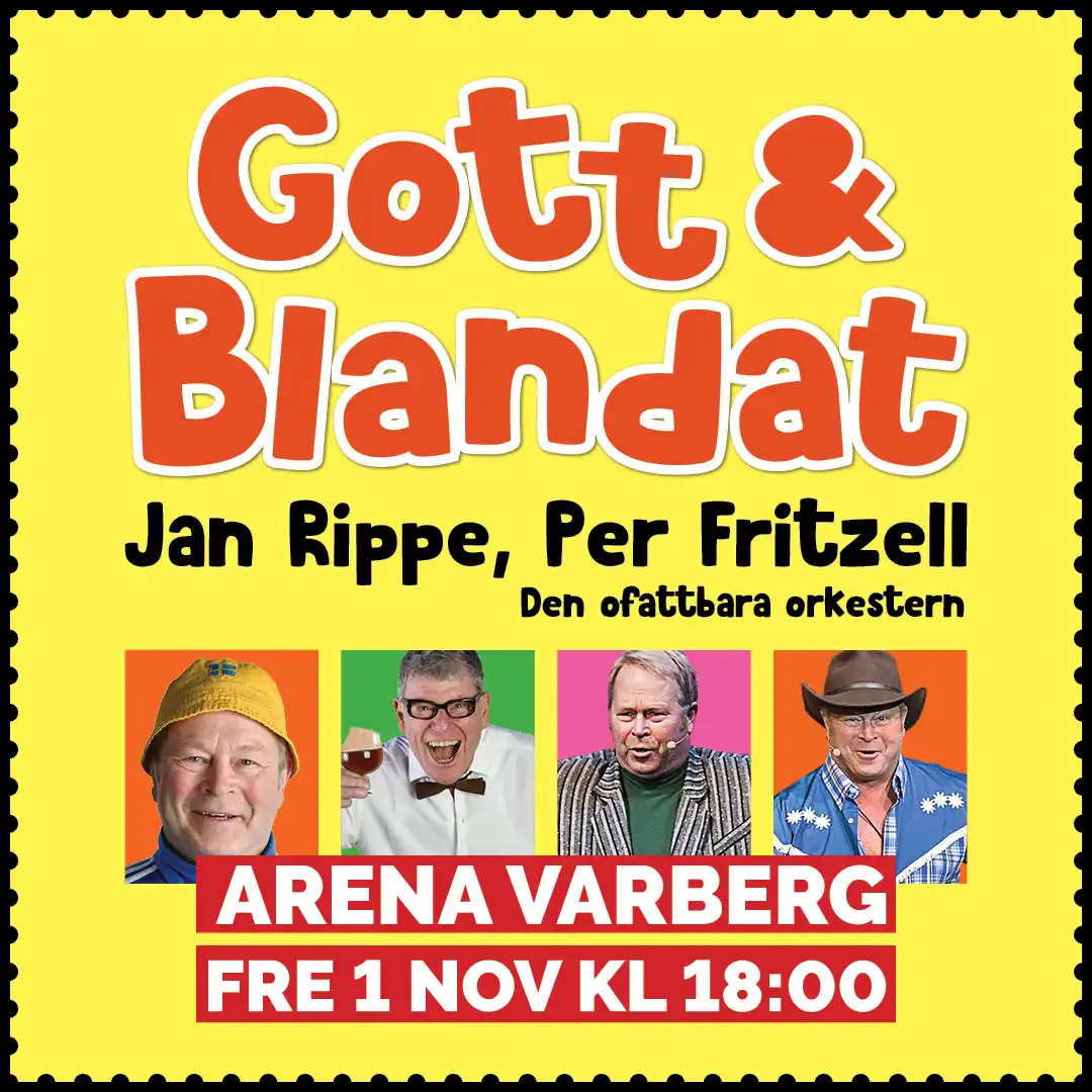 Gott & blandat 2024, arena varberg