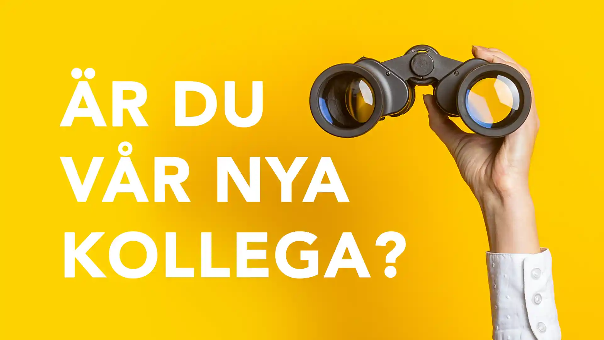 Är du vår nya kollega? Hand som håller en kikare mot gul bakgrund